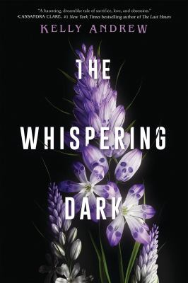 The whispering dark by Andrew, Kelly